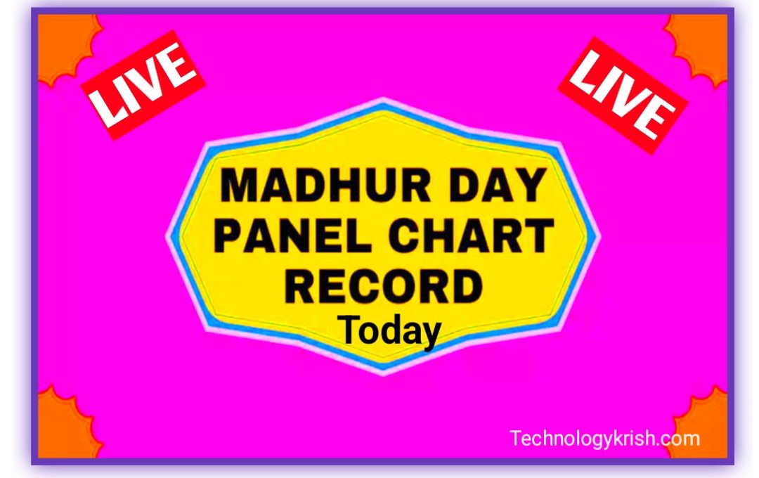 Madhur Day Panel Chart Madhur Day Panel Chart Today Result