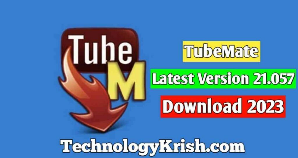 TubeMate – Gana Download Karne ka App